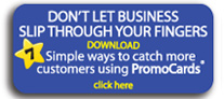 FREE DOWNLOAD - 7 ways to catch more customers using PromoCards